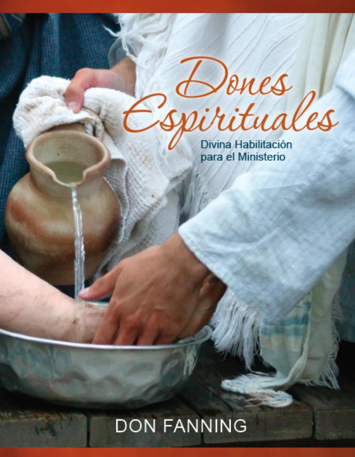 Dones Espirituales - Don Fanning | Flip PDF en línea | FlipHTML5